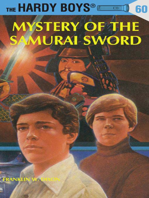 Title details for Mystery of the Samurai Sword by Franklin W. Dixon - Available
